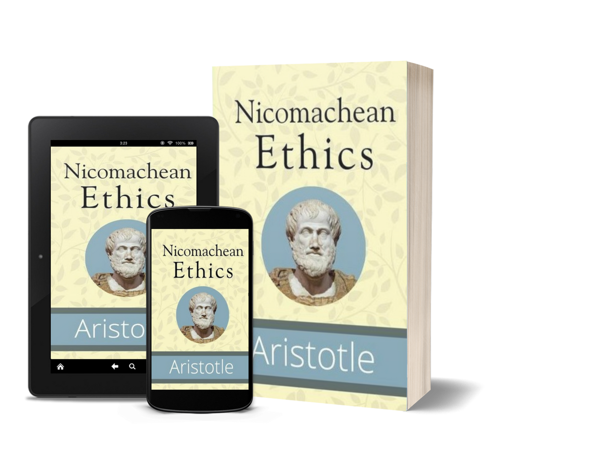 Nicomachean Ethics by Aristotle