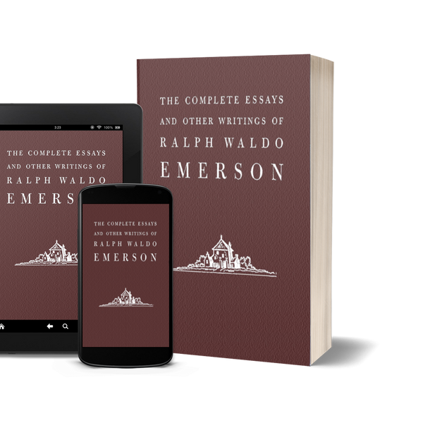 The Essential Writings by Ralph Waldo Emerson