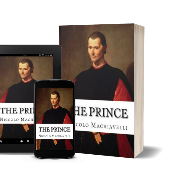 The Prince by Niccolo Machiavelli