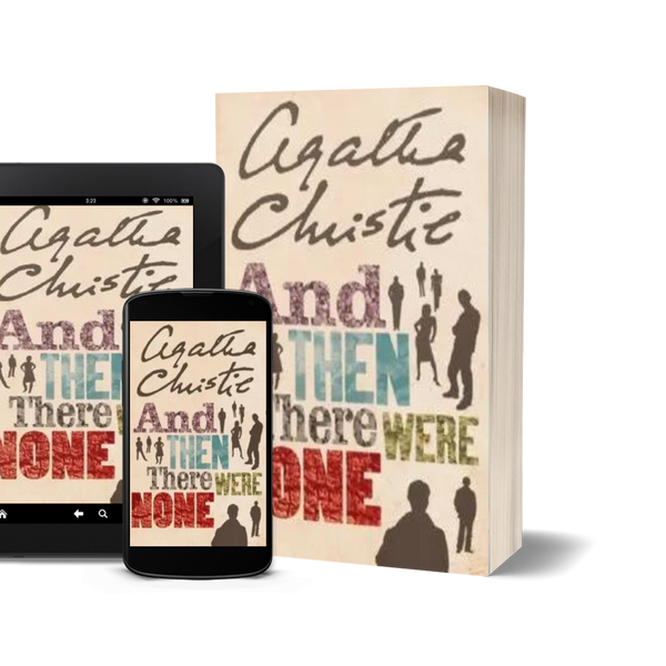 And Then There Were None by Agatha Christie