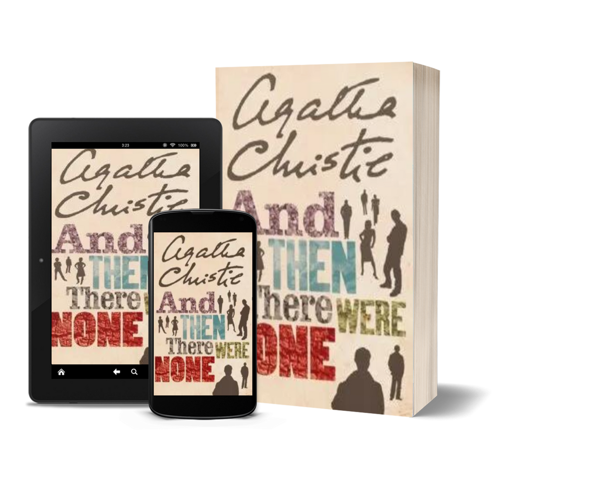 And Then There Were None by Agatha Christie