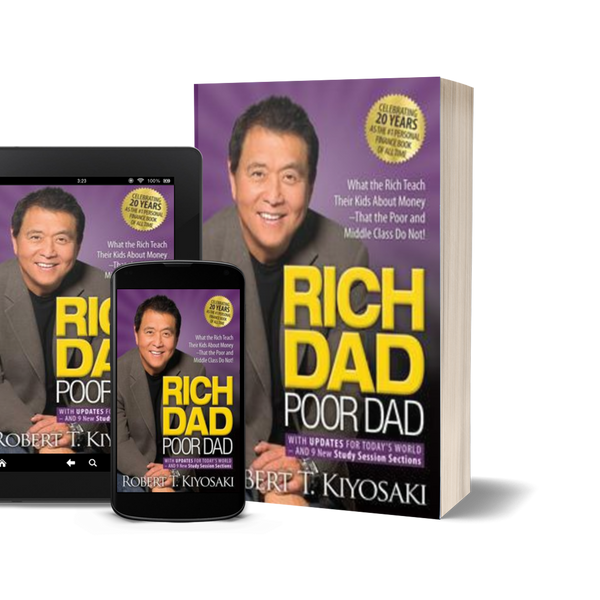 Rich Dad Poor Dad by Robert T. Kiyosaki