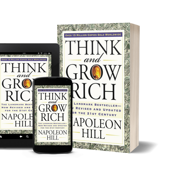 Think and Grow Rich by Napoleon Hill