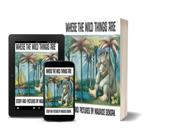 Where the Wild Things Are by Maurice Sendak