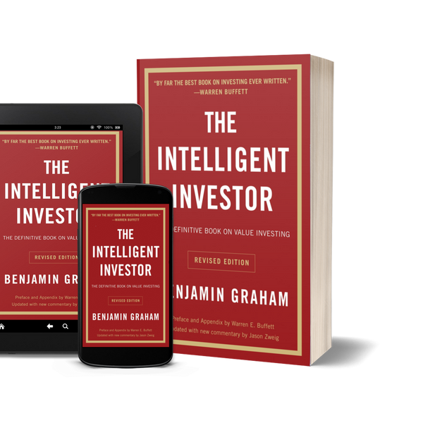 The Intelligent Investor by Benjamin Graham