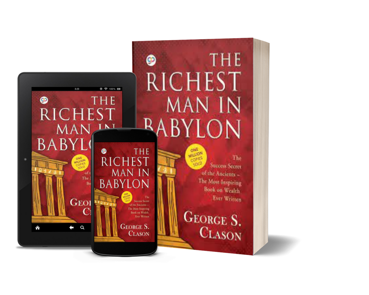 The Richest Man in Babylon by George S. Clason