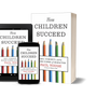 How Children Succeed: Grit, Curiosity, and the Hidden Power of Character by Paul Tough