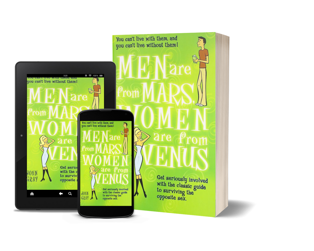 Men Are from Mars, Women Are from Venus by John Gray