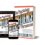 Influence: The Psychology of Persuasion by Robert Cialdini