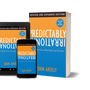 Predictably Irrational: The Hidden Forces That Shape Our Decisionsn by Dan Ariely