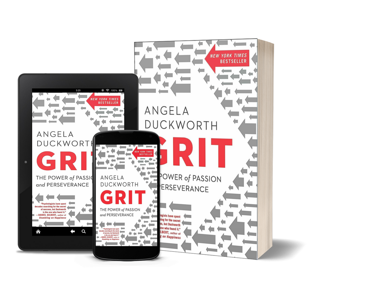 Grit: The Power of Passion and Perseverance by Angela Duckworth