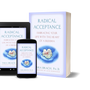 Radical Acceptance Embracing Your Life With the Heart of a Buddha by Tara Brach