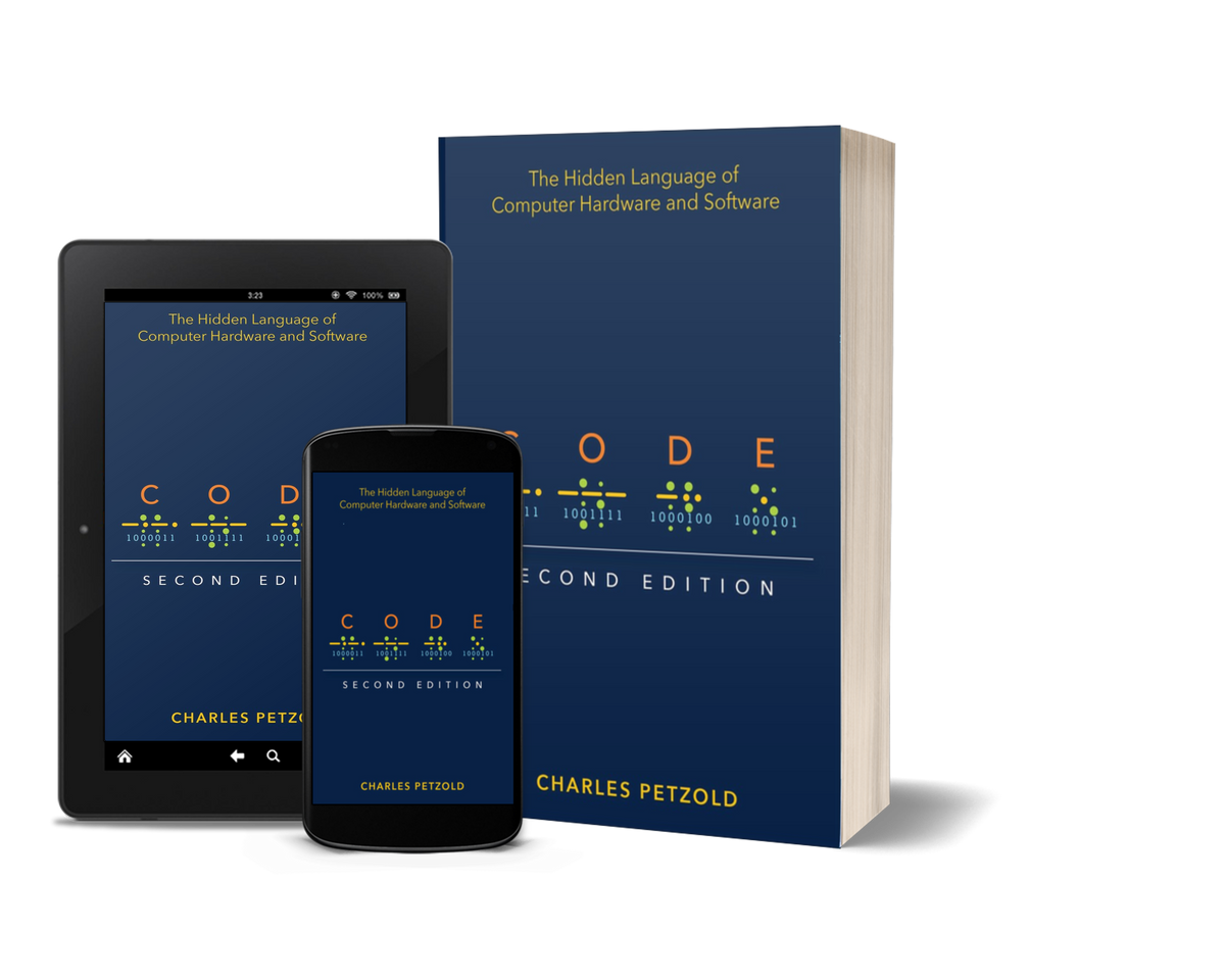 Code: The Hidden Language of Computer Hardware and Software by Charles Petzold