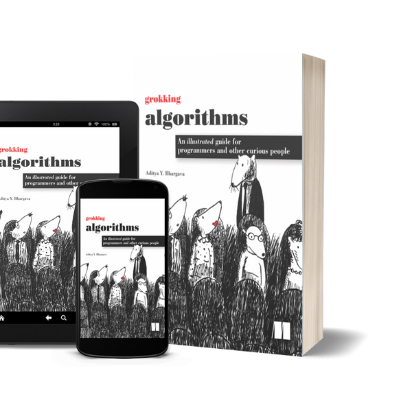 Grokking Algorithms by Aditya Bhargava