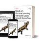 Hands-On Machine Learning with Scikit-Learn, Keras, and TensorFlow by Aurélien Géron