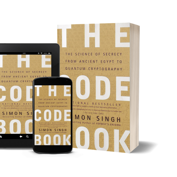 The Code Book The Science of Secrecy from Ancient Egypt to Quantum Cryptography by Simon Singh