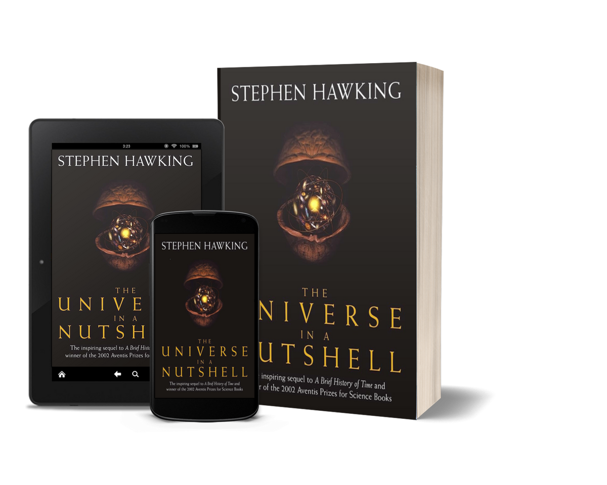 The Universe in a Nutshell by Stephen Hawking