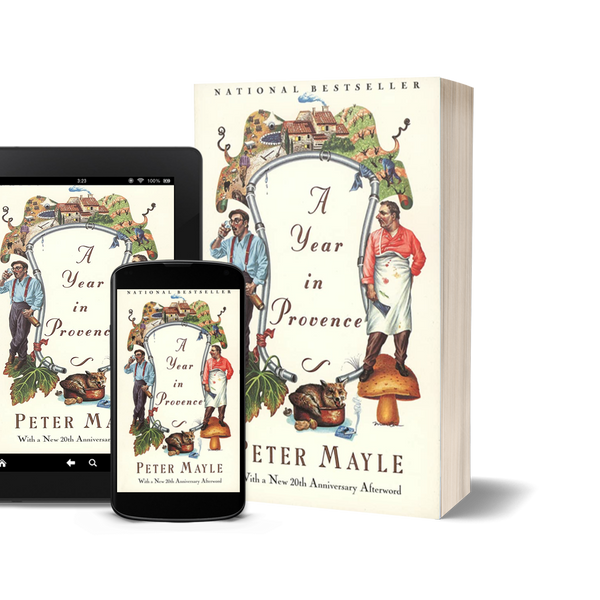 A Year in Provence by Peter Mayle