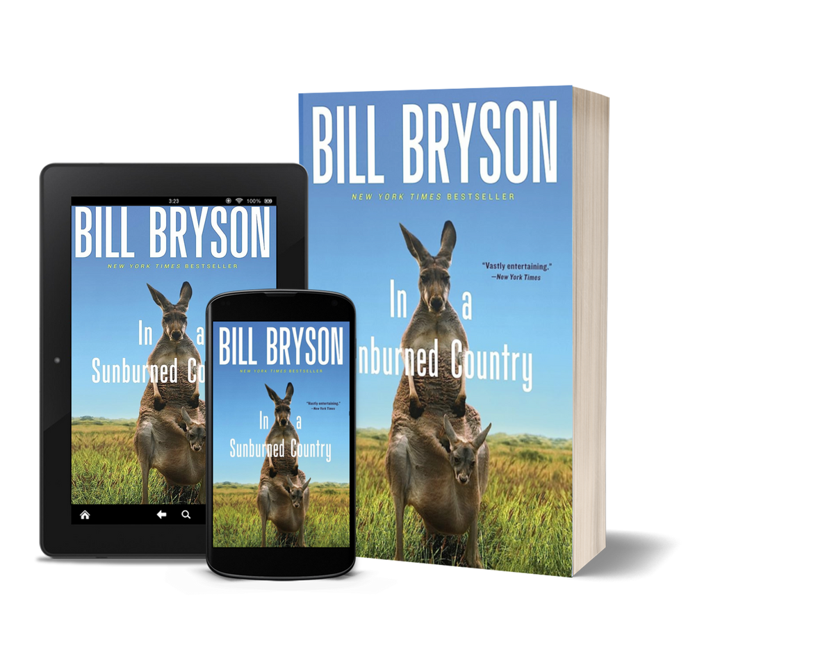 In a Sunburned Country by Bill Bryson