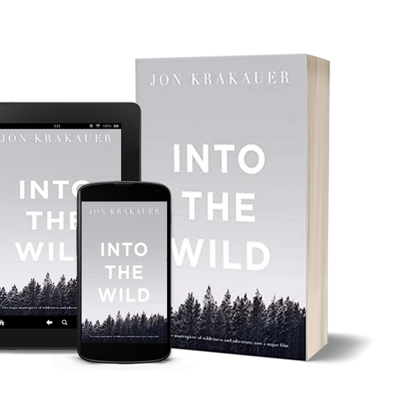 Into the Wild by Jon Krakauer