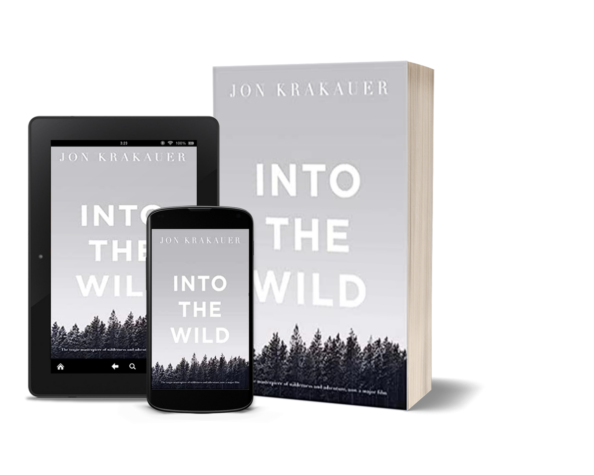 Into the Wild by Jon Krakauer
