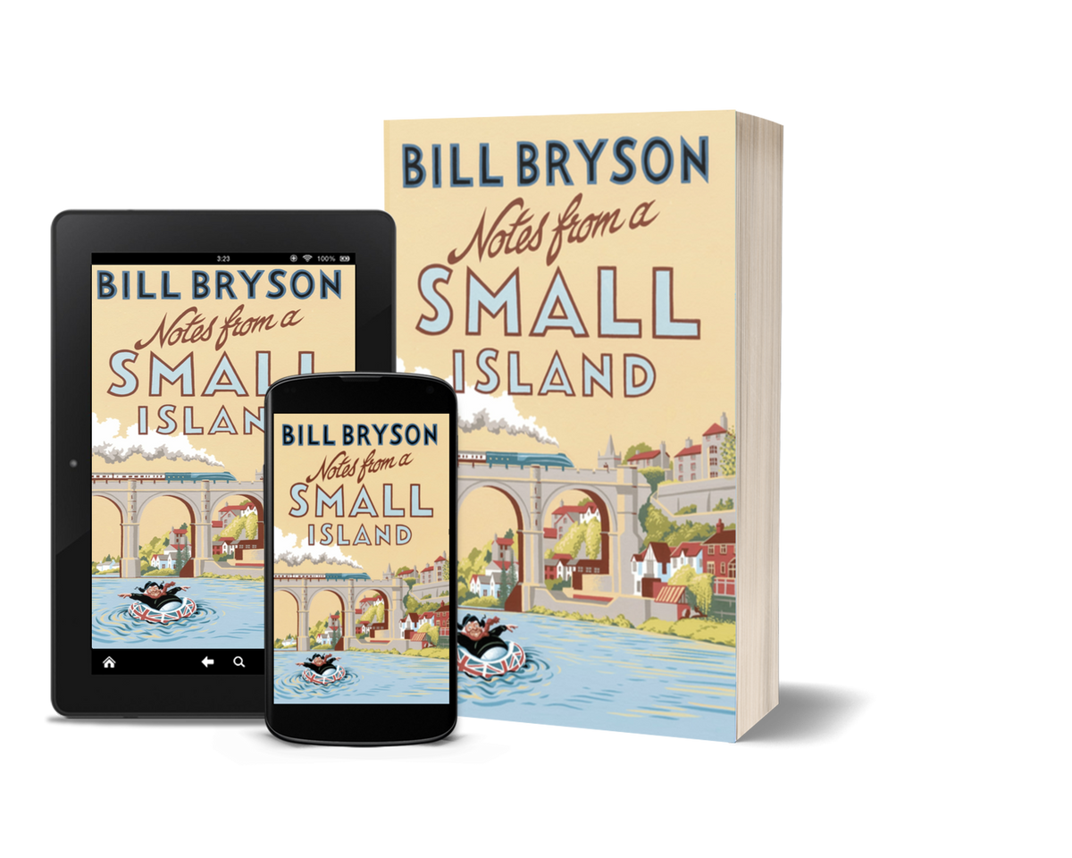 Notes from a Small Island by Bill Bryson