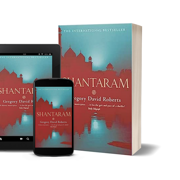 Shantaram by Gregory David Roberts