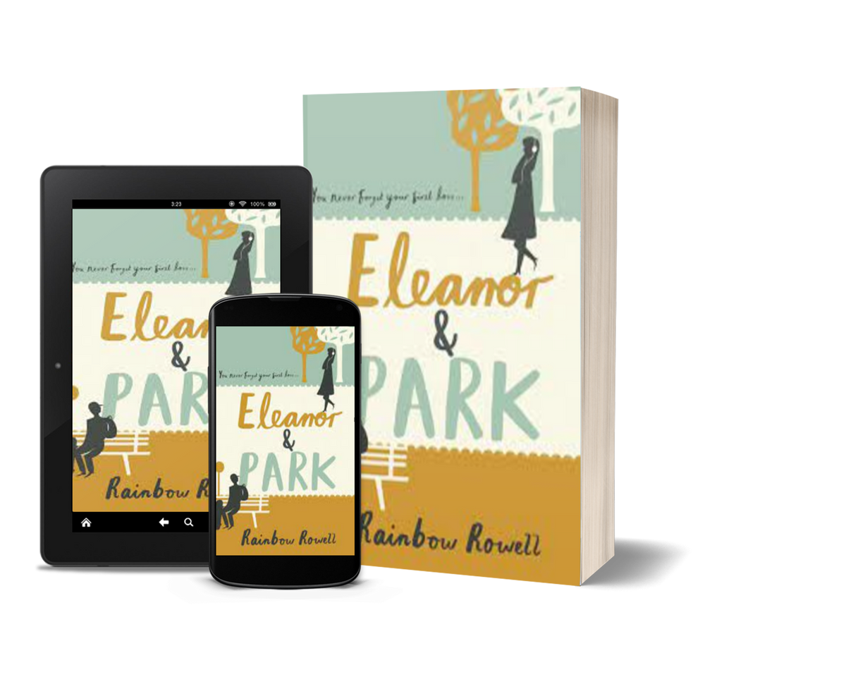 Eleanor & Park by Rainbow Rowell