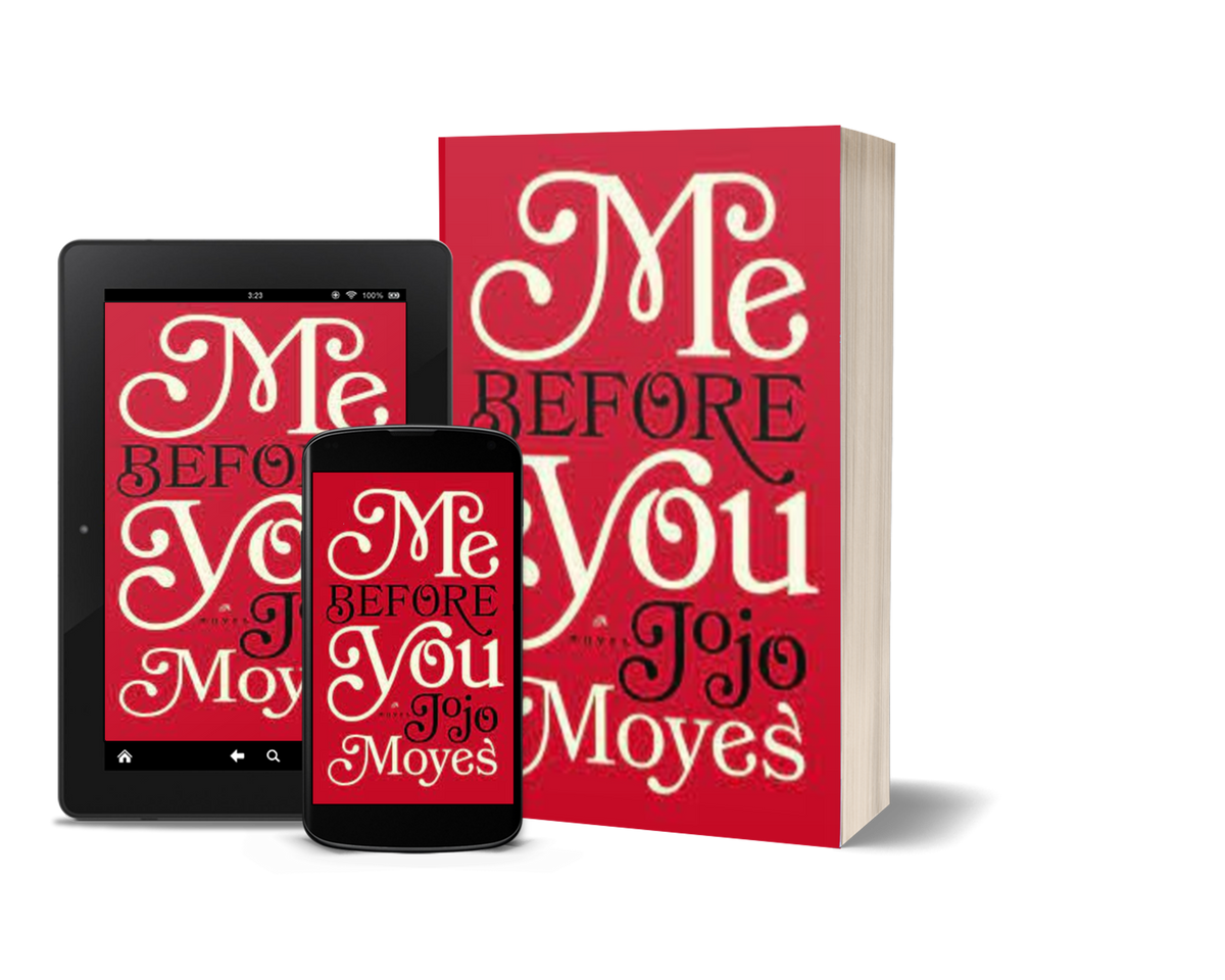 Me Before You by Jojo Moyes