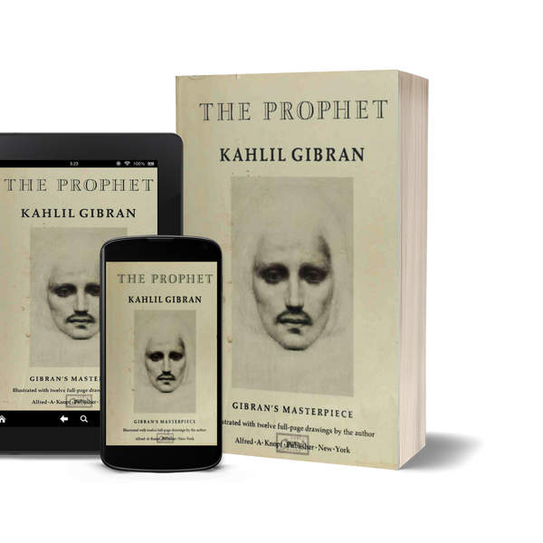 The Prophet by Kahlil Gibran