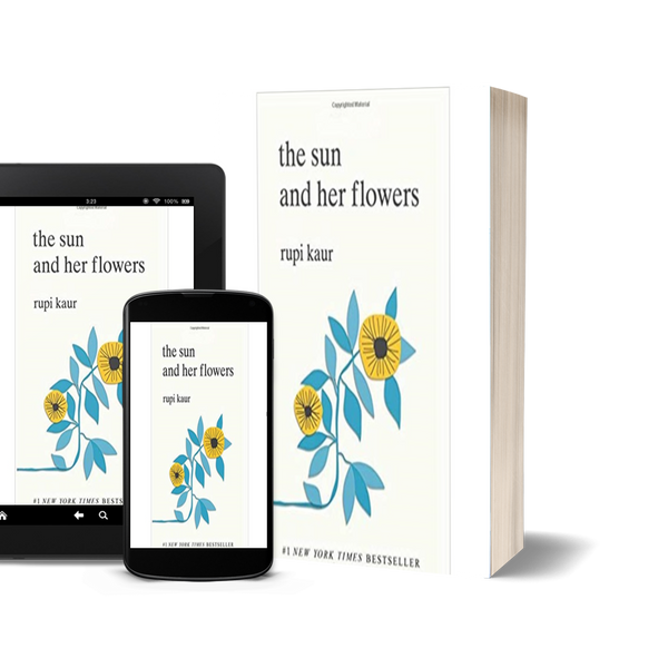 The Sun and Her Flowers by Rupi Kaur