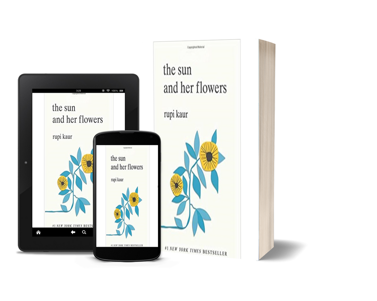 The Sun and Her Flowers by Rupi Kaur
