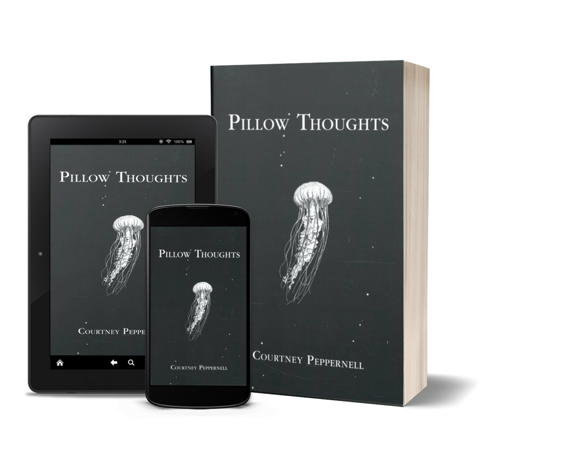 Pillow Thoughts by Courtney Peppernell