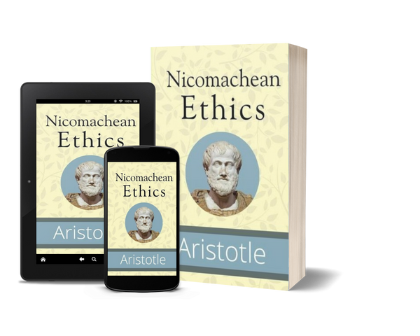 Nicomachean Ethics by Aristotle