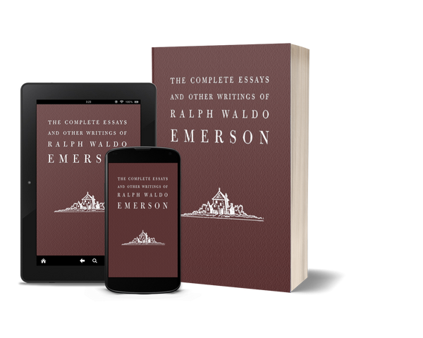 The Essential Writings by Ralph Waldo Emerson