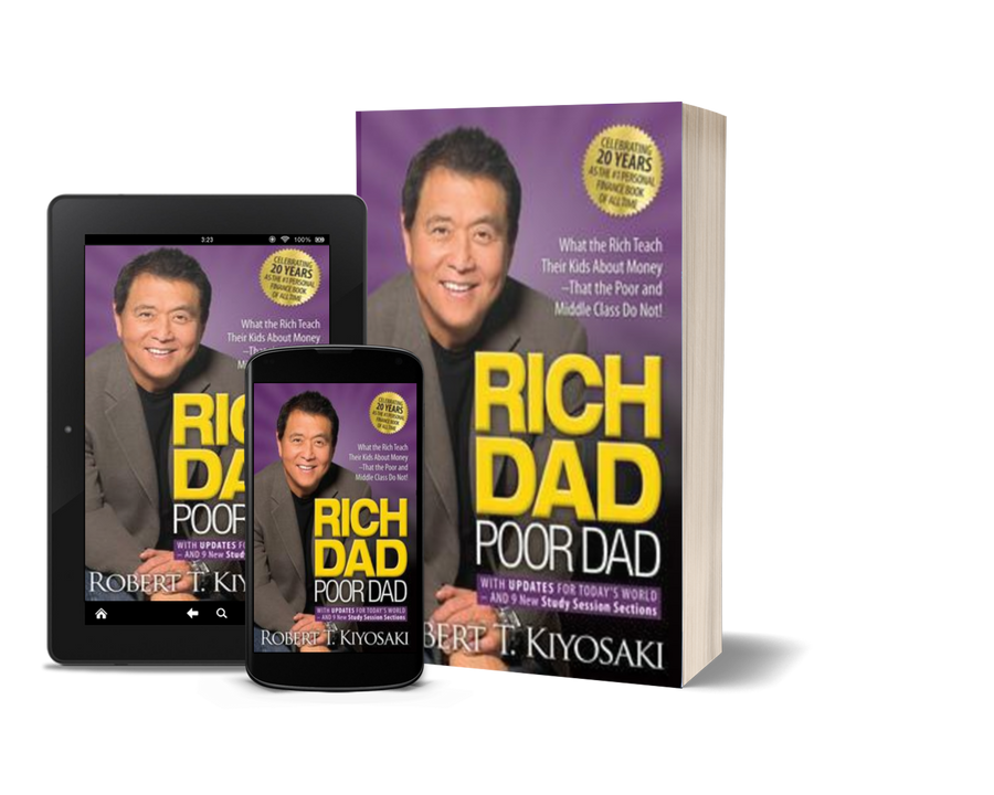 Rich Dad Poor Dad by Robert T. Kiyosaki