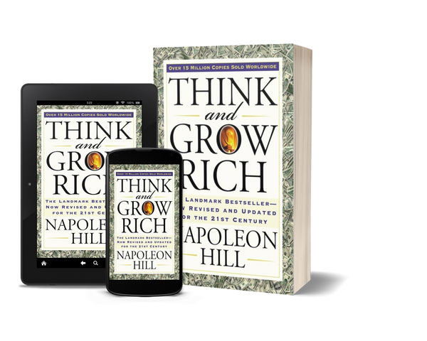 Think and Grow Rich by Napoleon Hill