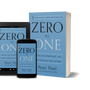 Zero to One: Notes on Startups, or How to Build the Future by Peter Thiel and Blake Masters
