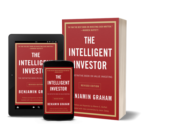 The Intelligent Investor by Benjamin Graham