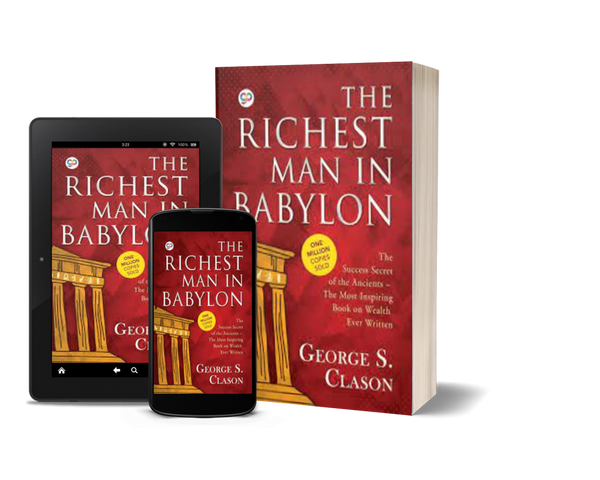 The Richest Man in Babylon by George S. Clason