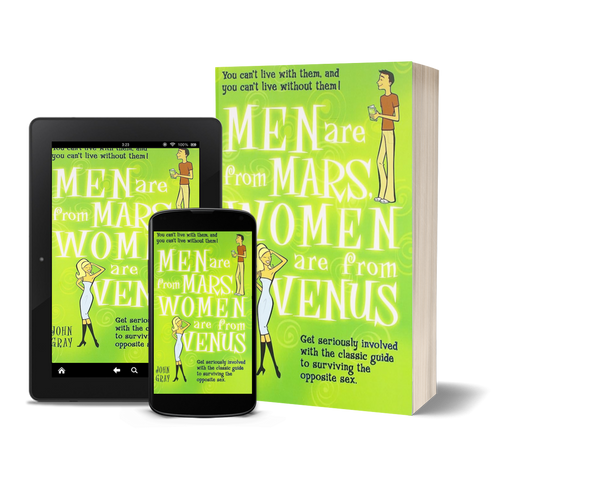 Men Are from Mars, Women Are from Venus by John Gray
