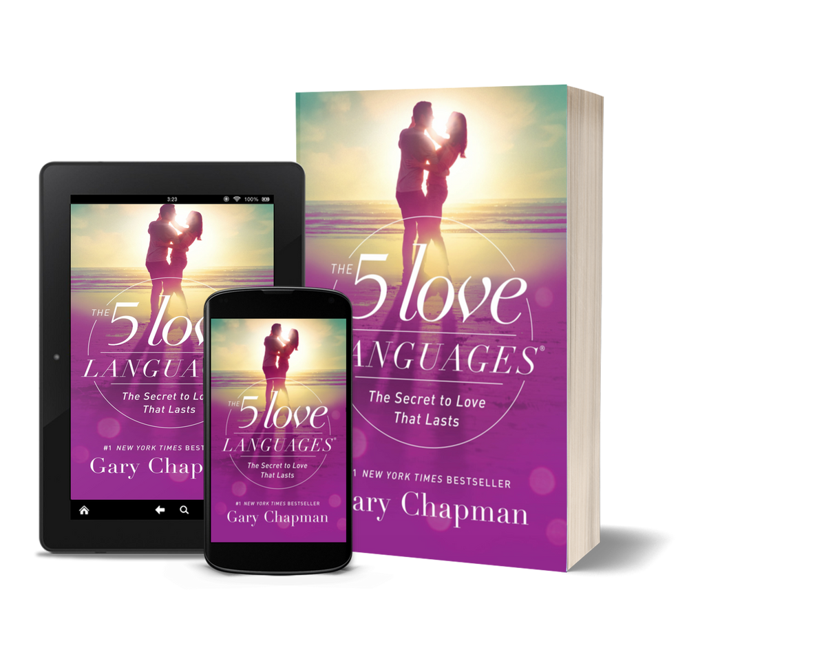 The 5 Love Languages The Secret to Love That Lasts by Gary Chapman