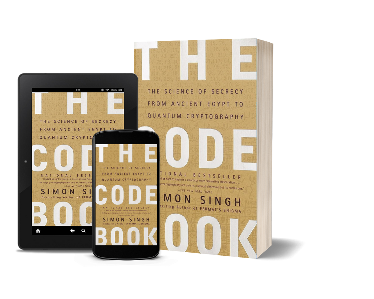 The Code Book The Science of Secrecy from Ancient Egypt to Quantum Cryptography by Simon Singh
