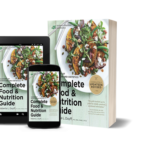 Academy Of Nutrition And Dietetics Complete Food And Nutrition Guide, 5th Ed by Roberta Larson Duyff