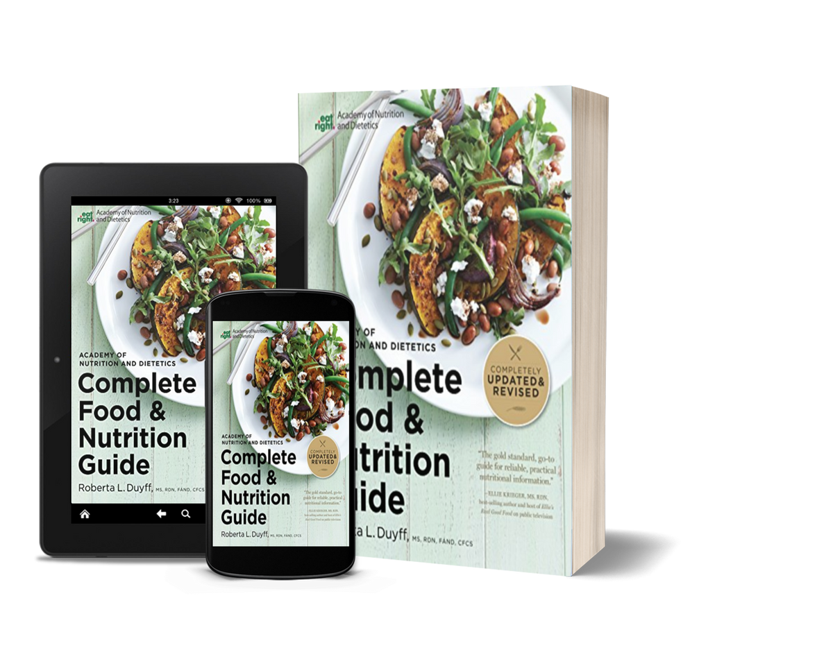 Academy Of Nutrition And Dietetics Complete Food And Nutrition Guide, 5th Ed by Roberta Larson Duyff